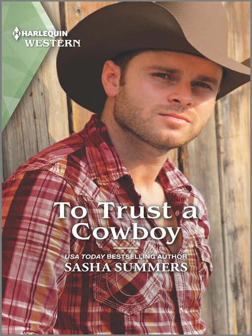 Title details for To Trust a Cowboy by Sasha Summers - Available